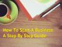 How To Start A Business - A Step By Step Guide